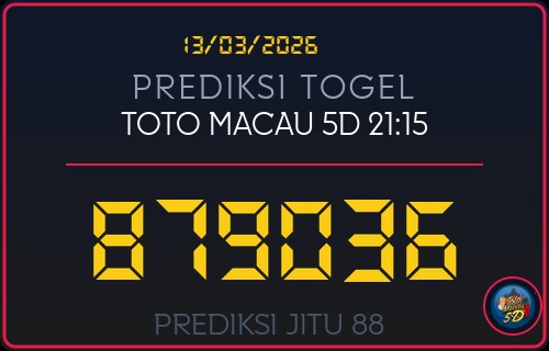 Prediksi Toto Macau 5D 21:15 Hari Ini 13/03/2026 | Angka Main, 3D, dan 4D